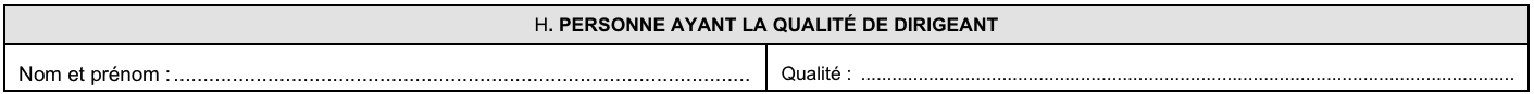 Personne ayant la qualité de dirigeant